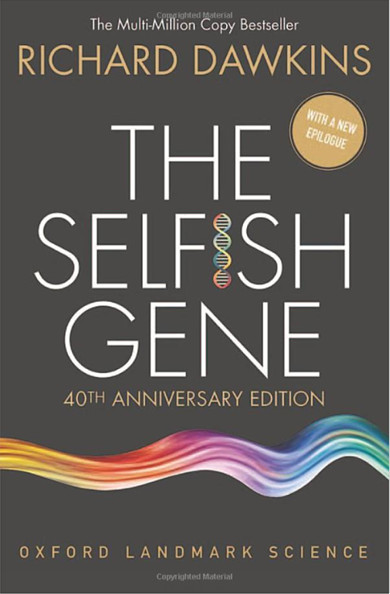 The Selfish Gene: 40th Anniversary Edition (Oxford Landmark